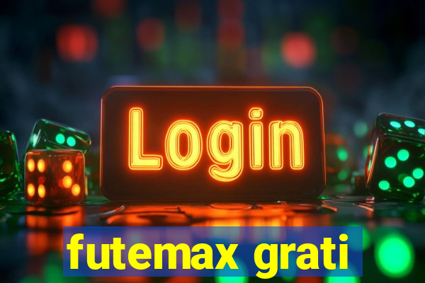 futemax grati